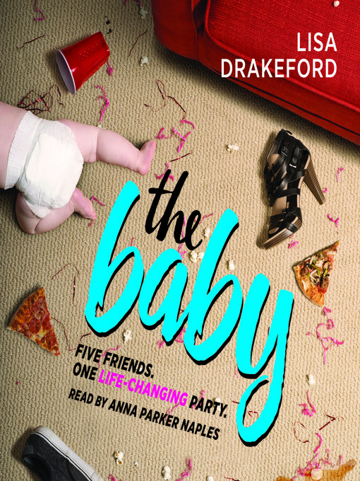 Title details for The Baby by Lisa Drakeford - Available